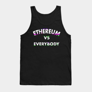 Ethereum vs Everybody Tank Top